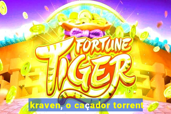 kraven, o caçador torrent